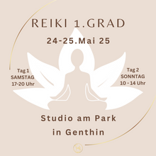 Lade das Bild in den Galerie-Viewer, Reiki Retreat 1. Grad