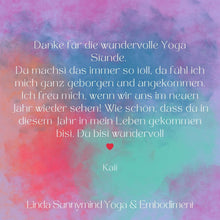 Lade das Bild in den Galerie-Viewer, MONTAG Yoga & Embodiment 20:15 - 21:15 Uhr