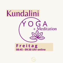 Lade das Bild in den Galerie-Viewer, Mantra Meditation &amp; Yoga Montag und Freitag 09:00 online
