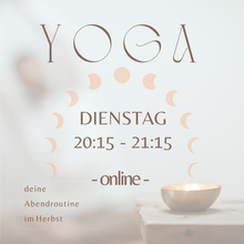 Lade das Bild in den Galerie-Viewer, Yoga Moon Flow DIENSTAG 20:15-21:15 Uhr
