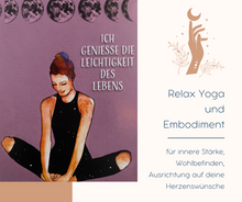 Lade das Bild in den Galerie-Viewer, Yoga &amp; Embodiment für innere Stärke 20:30 Uhr Donnerstags
