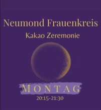 Laden und Abspielen von Videos im Galerie-Viewer, Neumond FRAUENKREIS mit Kakaoritual / 15.06.26 / 20:15
